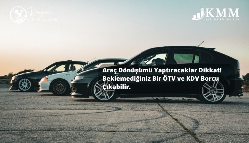 araç dönüşümü vergileri