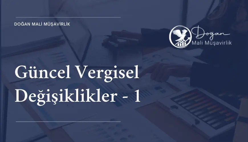 vergisel değişiklikler