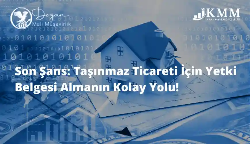 taşınmaz ticareti için yetki belgesi