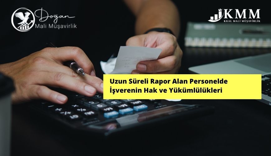 uzun süreli rapor alan personel